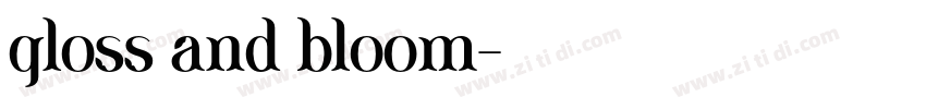 gloss and bloom字体转换